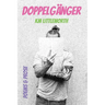 Doppelgänger: Poems & Prose