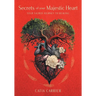 Secrets of your Majestic Heart: Your Sacred Journey to Healing