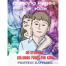 Coloring Pages for Kids: 40 Stunning Coloring Pages for Kids