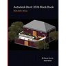 Autodesk Revit 2026 Black Book