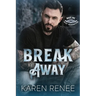 Break Away