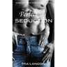 Perfect Seduction