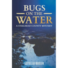 Bugs on The Water