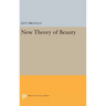 New Theory of Beauty