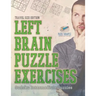 Left Brain Puzzle Exercises Sudoku Intermediate Puzzles Travel Size Edition