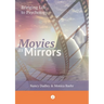 Movies as Mirrors