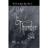 What the Thunder Said