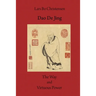 Dao De Jing - The Way and Virtuous Power