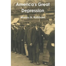 America's Great Depression