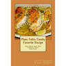 Plain Folks Family Favorite Recipe-GRAY SCALE: (Not Amish - Just Plain Ordinary Folks)