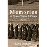 Memories of Texas Towns & Cities