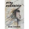 Stay Downwind