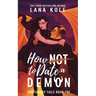 How Not to Date a Demon