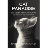 Cat Paradise: 230 Selected Cat Poems: 115 English - 115 Vietnamese