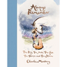 Always Remember: The Boy, the Mole, the Fox, the Horse and the Storm