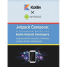 Jetpack Compose: A Complete Guide for Kotlin Android Developers: Integrating MVVM, Coroutines, ViewModel, LiveData, Retrofit, and Navigation