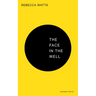 The Face in the Well