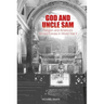 God and Uncle Sam: Religion and America's Armed Forces in World War II