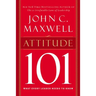 Attitude 101: What Every Leader Needs to Know
