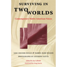 Surviving in Two Worlds: Contemporary Native American Voices