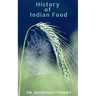 History of Indian Food