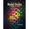 Modal Etudes: 35 Tonalities.