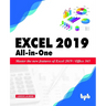 Excel 2019 All-in-One: Master the new features of Excel 2019 / Office 365