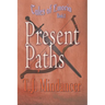 Present Paths