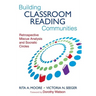 Building Classroom Reading Communities: Retrospective Miscue Analysis and Socratic Circles