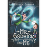 Mr. Gedrick and Me