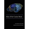 Atlas of the Canine Brain