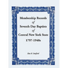 Membership Records of Seventh Day Baptists of Central New York State, 1797- 1940s