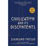 Civilization and Its Discontents (Warbler Classics Annotated Edition)