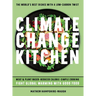 Climate Change Kitchen: Fight Global Warming with Good Food
