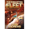 The Forgotten Fleet: Complete Trilogy