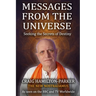 Messages from the Universe: Seeking the Secrets of Destiny