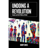 Undoing a Revolution: Sudan and the Politics of Debt