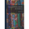 Italian Explorers in Africa