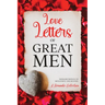 Love Letters of Great Men: Annotated