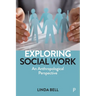 Exploring Social Work: An Anthropological Perspective