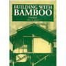 Building with Bamboo: A Handbook