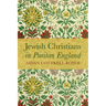 Jewish Christians in Puritan England