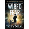Wired Fear