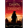 The Dawn of Dissent