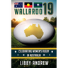 Wallaroo 19: Celebrating Women's Rugby in Australia