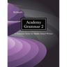 Richbaub's Academy Grammar 2: A Grammar Series for Middle School Writers