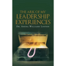The Ark of My Leadership Experiences