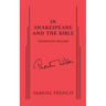 In Shakespeare and the Bible