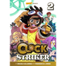 Clock Striker, Volume 2: The Sharing Society
