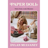 Paper Doll: Notes from a Late Bloomer